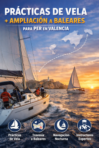 Prácticas de Vela + Ampliación a Baleares para PER en Valencia